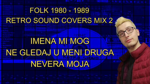 Folk 1980 - 1989 Retro Sound Covers Mix 2 (2022)