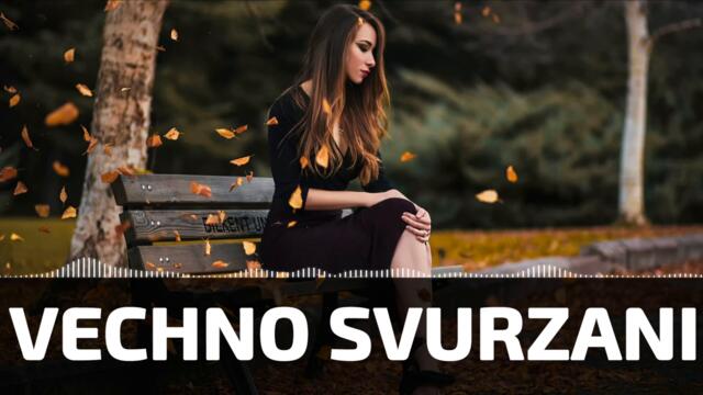 CHALGA MIX 2021 | VECHNO SVURZANI | #53