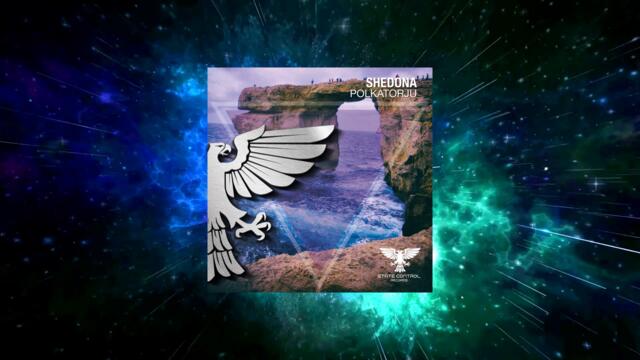 Shedona - Polkatorju [Full] -Uplifting Trance-
