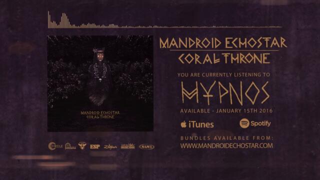 Mandroid Echostar - Hypnos