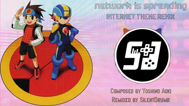 Mega Man Battle Network 3 - (Internet Theme) Network Is Spreading EDM Remix (SilentDrumr)