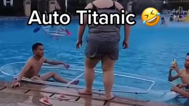 Auto Titanic :)