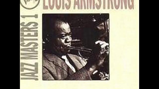 I Was Doing All Right - Louis Armstrong
