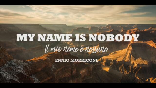 Ennio Morricone - My Name is Nobody - Il Mio Nome è Nessuno (Album) High Quality Audio