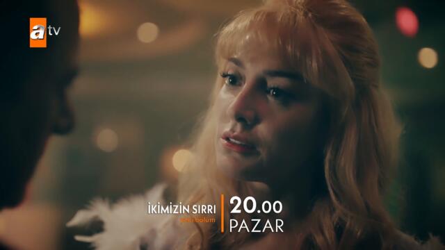 İkimizin Sırrı - 2. Bölüm Fragmanı