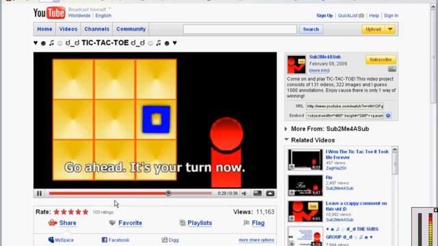 I beat Sub2Me4ASub's Tic-Tac-Toe!!!!