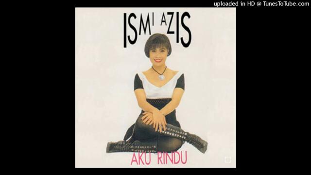Ismi Azis - Kesal Suka Dan Sayang - Composer : Billy J. Budiarjo & Irianti Erningpraja 1994 (CDQ)