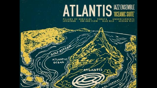 Atlantis Jazz Ensemble - Blue Nile