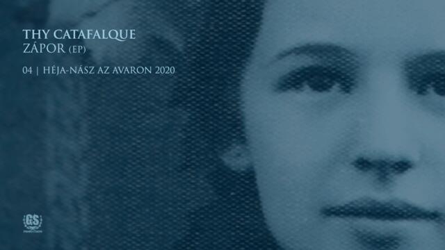 Thy Catafalque  - Héja-nász az avaron 2020