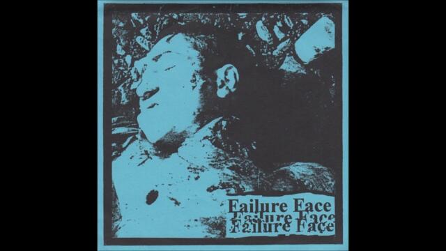 Failure Face / Ulcer (Full Split 7" EP)