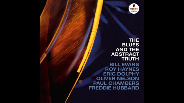 The Blues And The Abstract Truth