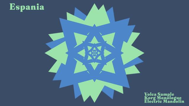Espania - Electro Folk w Electric Mandolin, Korg Monologue, and Volca Sample