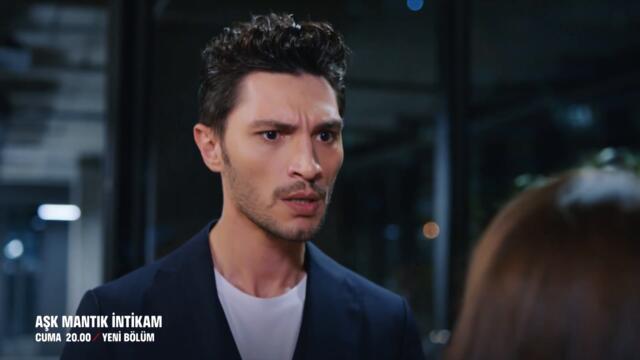 Aşk Mantık İntikam 13. Bölüm Fragmanı