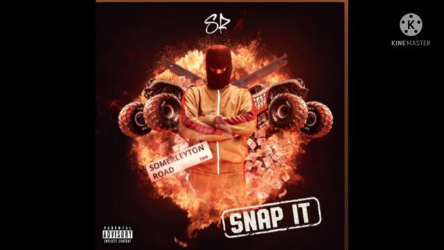 SR x Loski x Suspect x SD x Trap - Snap It (Remix) (Less Censored Audio)
