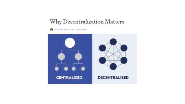 Why Decentralization Matters