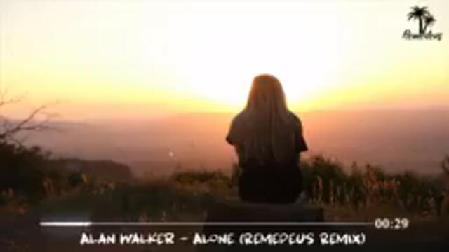 Alan Walker _ Alone ( Remedeus Remix )। (BG) Mp3 Affect। Audio lyrics। Music lovers...?