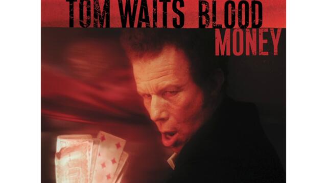 Tom Waits - "Misery Is The River Of The World"