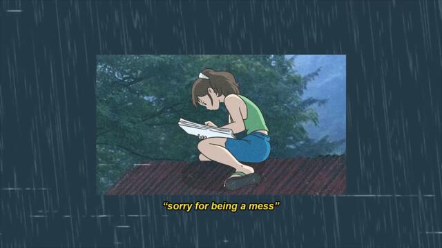 sorry for being a mess