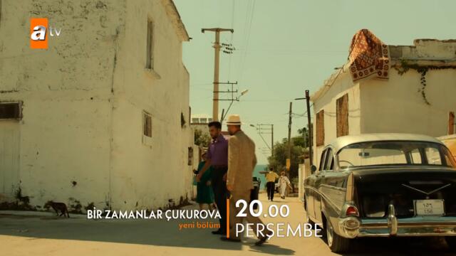 Bir Zamanlar Çukurova 106. Bölüm 2. Fragmanı | ''Mehmet Bey de Çukurova'ya biraz fazla sanki''
