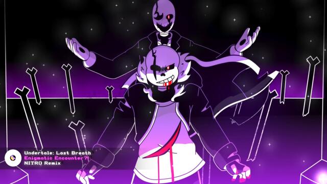 Undertale: Last Breath - "Enigmatic Encounter?!" NITRO Remix [Phase 3]