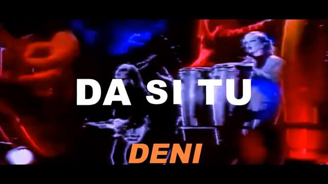 DENI - DA SI TU (OFFICIAL SOUNDTRACK)
