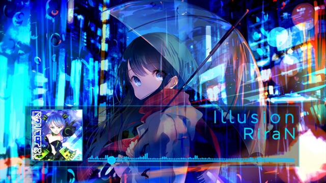 「Hardstyle」 [RiraN] Illusion