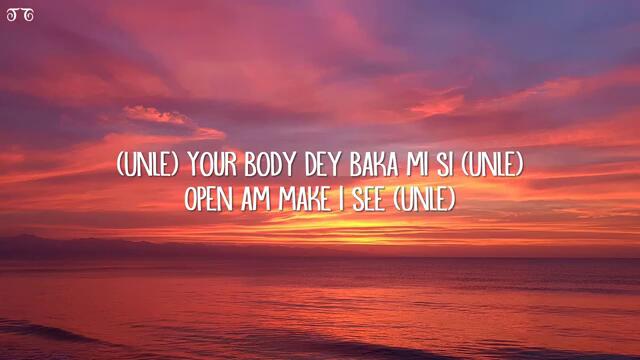 CKay - Love Nwantiti (TikTok Remix) (Lyrics)