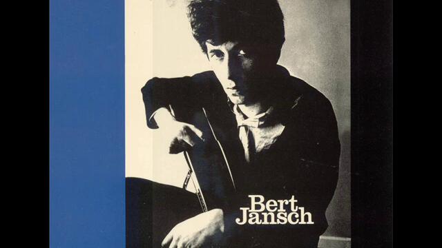 NEEDLE OF DEATH - BERT JANSCH