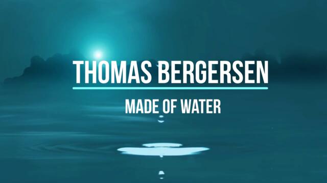 Thomas Bergersen - Made of water