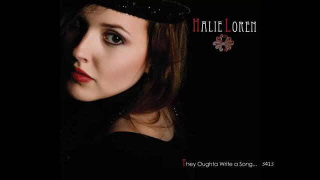 Halie Loren - They Oughta Write a Song 2009 full album