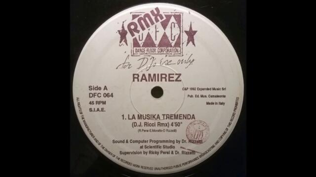 Ramirez - La Musica Tremenda (Storm Remix)