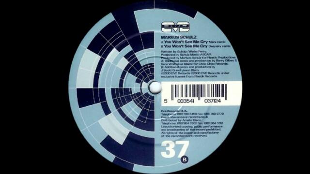 Markus Schulz - You Won't See Me Cry (Mara Remix) [Eve Records]
