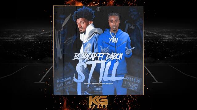 Bearcap x DaBoii - Still [Remix] [Prod. By KnowledgeCookedItUp] [New 2021]