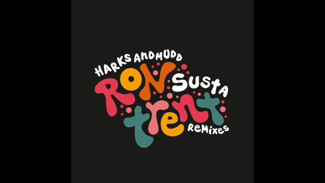 Harks & Mudd - Susta (Ron Trent Remix)