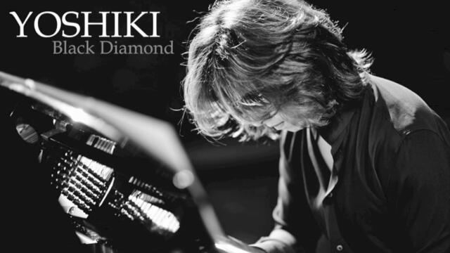 YOSHIKI - Black Diamond