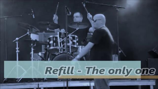 Refill - The only one (live)  - BG субтитри