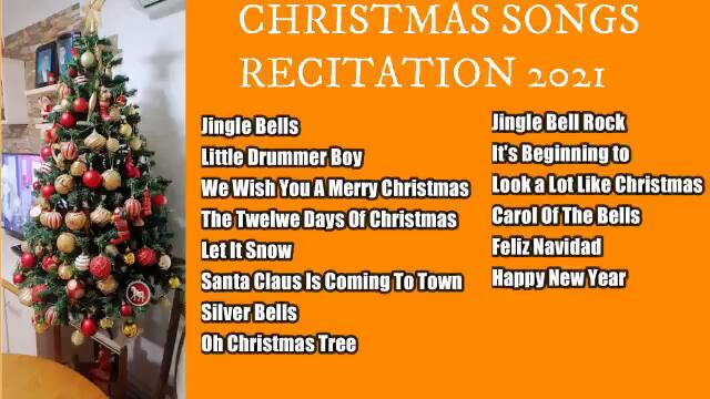 Christmas Songs Recitation (Audio 2021)