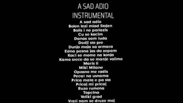 A sad adio Instrumental (2021) Part 3