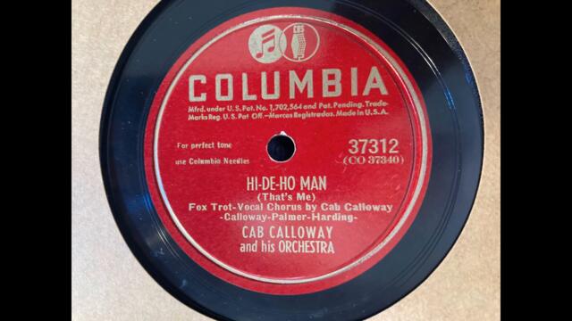 Cab Calloway - Hi-De-Ho Man/Necessity