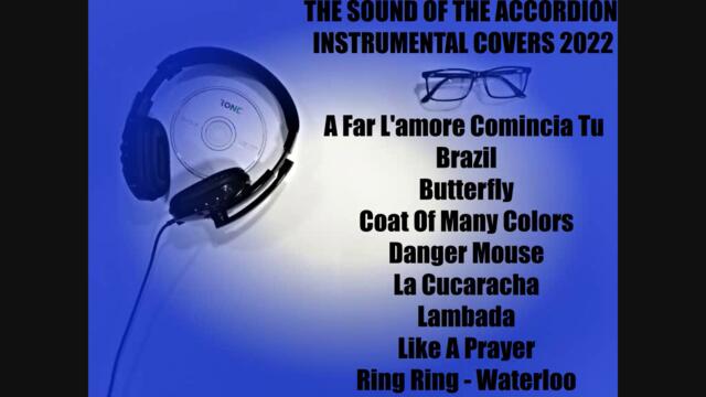 The Sound Of The Accordion Instrumental Covers (2022)