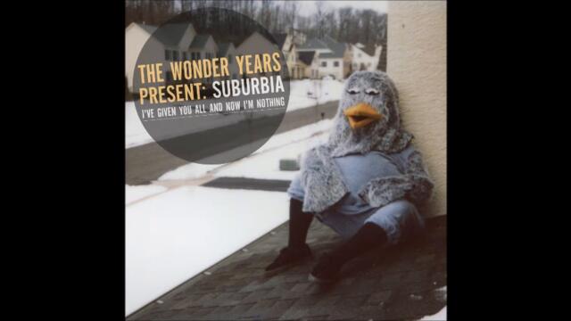 The Wonder Years - Came Out Swinging