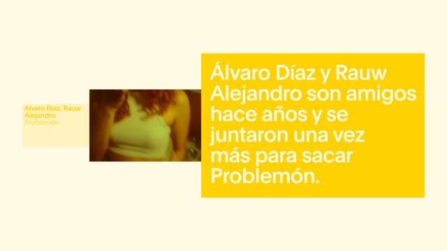 Álvaro Díaz, Rauw Alejandro - The Making of 'Problemón' (Vevo Footnotes)