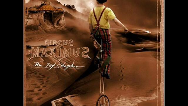 Circus Maximus - Why Am I Here