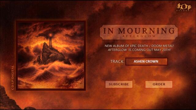 IN MOURNING - Ashen Crown (Official Track Stream)