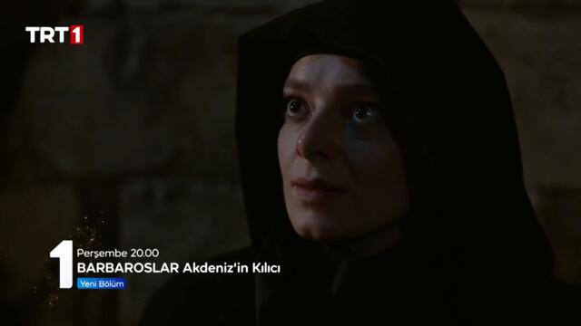 Barbaroslar Akdeniz'in Kılıcı 27. Bölüm Fragmanı