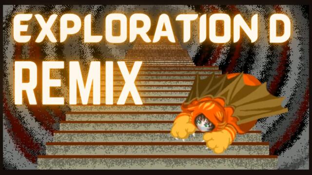 YTTD OST - Exploration D [REMIX]