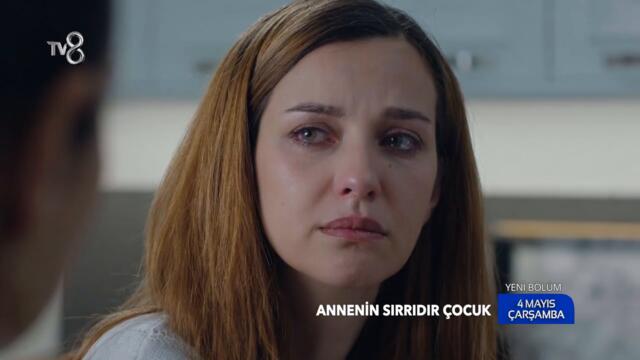 Annenin Sırrıdır Çocuk 5. Bölüm Fragmanı (4 Mayıs Çarşamba Saat 20:00'de TV8'de)