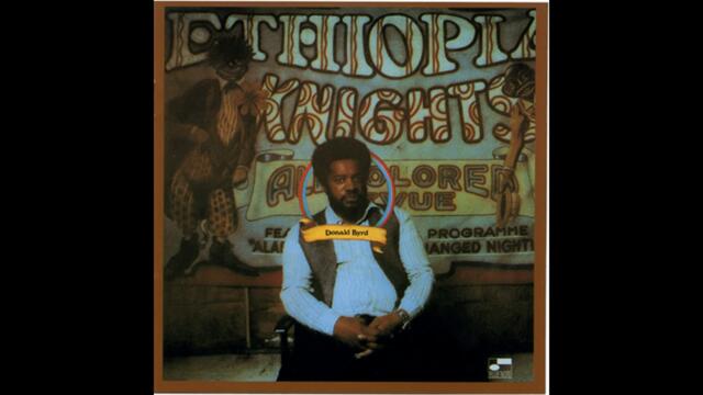 Donald Byrd – Ethiopian Knights (1972)