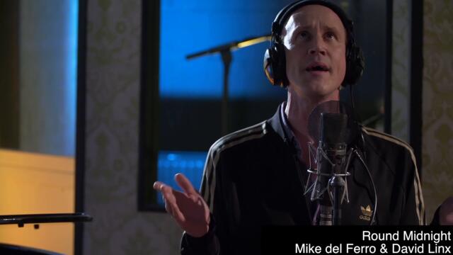 Round Midnight (Monk) - the Extraordinary Vocalist David Linx & Mike del Ferro | Voice and Piano