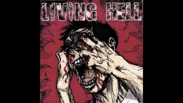Living Hell-S/T 7" (Full Album)